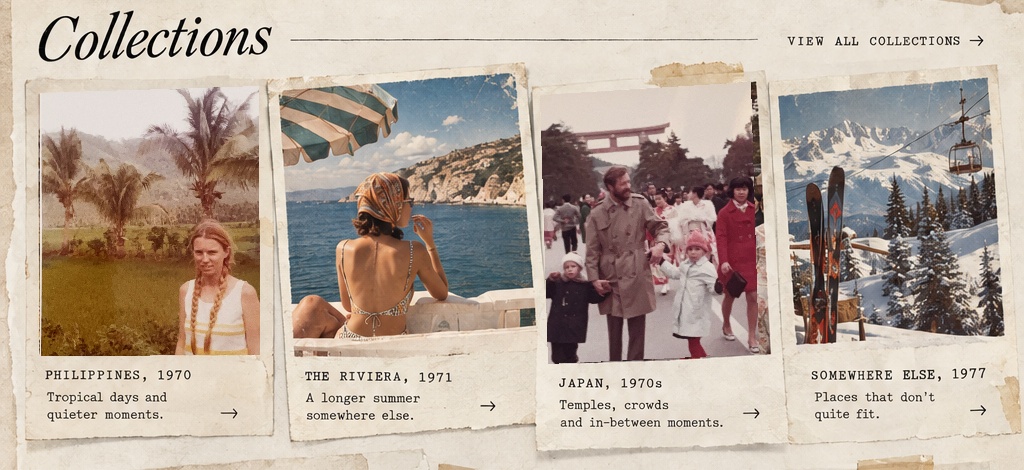 Collections: Philippines, The Riviera, Japan and Somewhere Else.